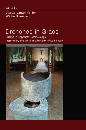 Cover of the book Drenched in Grace by Everett Ferguson