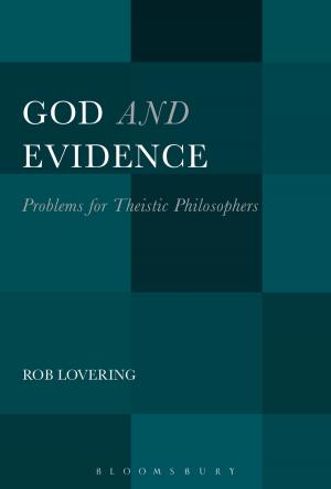 Cover of the book God and Evidence by Marc Romanych, Greg Heuer
