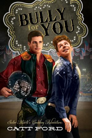 Cover of the book Bully for You by Eon de Beaumont