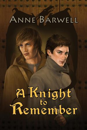 Cover of the book A Knight to Remember by Kim Fielding