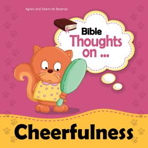 Cover of Bible Thoughts on Cheerfulness