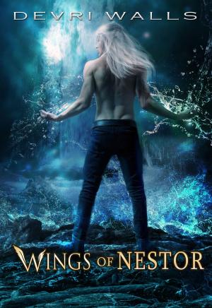 Cover of the book Wings of Nestor by Aaron Patterson, Melody Carlson, Robin Parrish & K.C. Neal