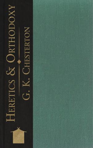 Book cover of Heretics and Orthodoxy