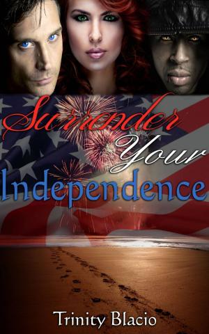 Book cover of Surrender Your Independence