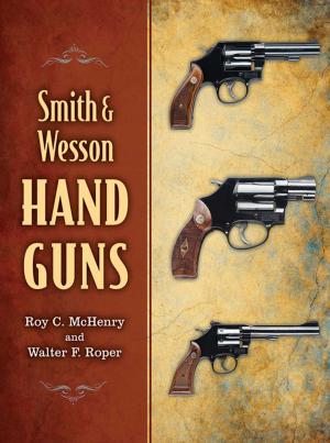 Book cover of Smith & Wesson Hand Guns