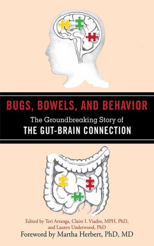 Cover of the book Bugs, Bowels, and Behavior by Peter Burnett