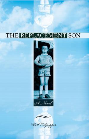 Cover of the book The Replacement Son by Bill Cutler