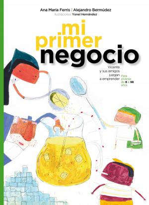 Cover of the book Mi Primer Negocio by Nona Witt