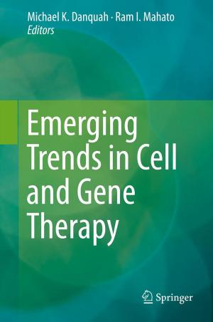 bigCover of the book Emerging Trends in Cell and Gene Therapy by 