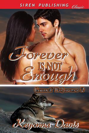 Cover of the book Forever Is Not Enough by Angelique Voisen