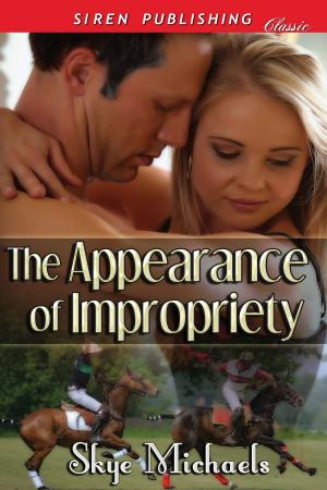 bigCover of the book The Appearance of Impropriety by 