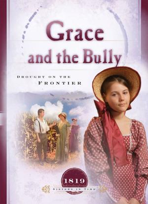 Cover of the book Grace and the Bully by Rosey Dow