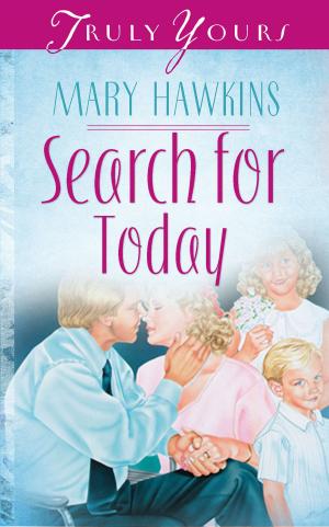 Cover of the book Search For Today (Book 3) by Dr. Scott Morris, Church Health Center