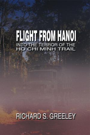 Cover of the book Flight from Hanoi by Dr. jur. Dieter Aebi, Dr. med. Markus Bourquin, Dr. chem. Ruedi Hartmann