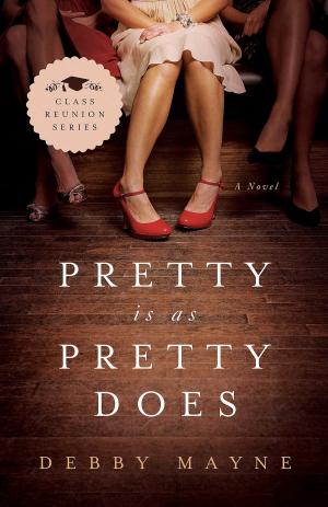 Cover of the book Pretty Is as Pretty Does by Ace Collins