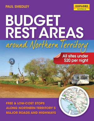 Cover of Budget Rest Areas around Northern Territory