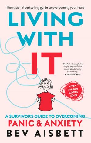 Cover of the book Living With It by Rob Elliott