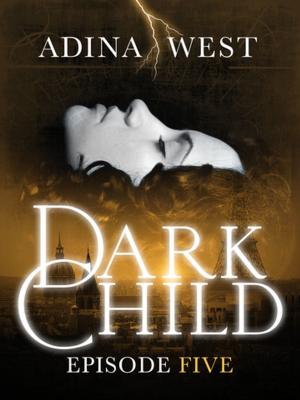 Book cover of Dark Child (The Awakening): Episode 5