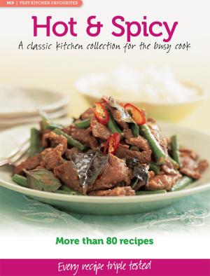 Book cover of MB Test Kitchen Favourites: Hot & Spicy