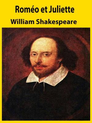 Cover of the book Roméo et Juliette by William Shakespeare