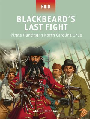 Cover of the book Blackbeard’s Last Fight by Julian Baldick