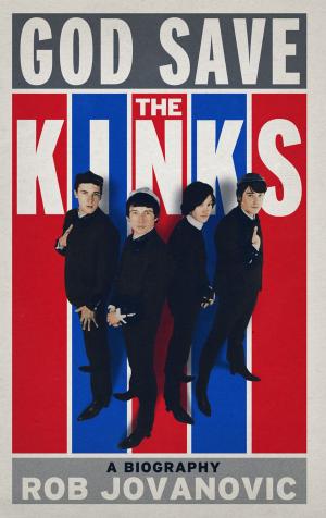 Cover of the book God Save The Kinks by Andrew Salmon