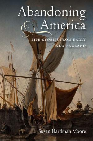 Cover of the book Abandoning America by Laurence W. Mazzeno