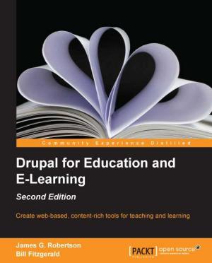 Cover of the book Drupal for Education and E-Learning - Second Edition by Makzan