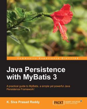 Cover of the book Java Persistence with MyBatis 3 by Rick Farmer, Rahul Jain, David Wu