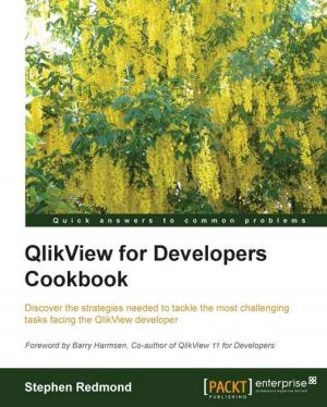 Cover of the book QlikView for Developers Cookbook by Susan Smith Nash, William Rice