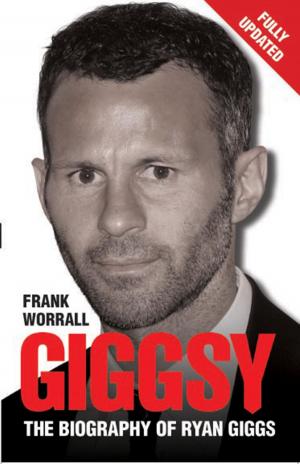 Cover of the book Giggsy - The Biography of Ryan Giggs by David Nolan