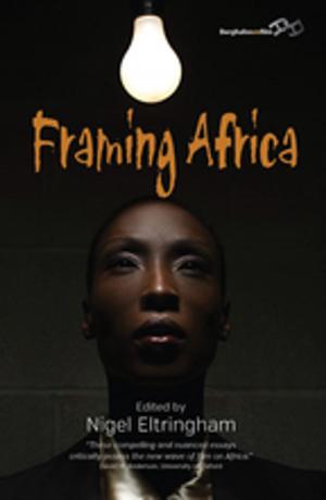 Cover of the book Framing Africa by 