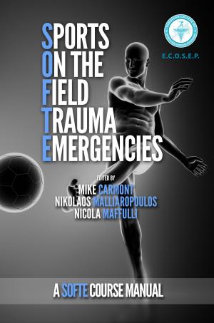 Cover of the book Sports On the Field Trauma Emergencies by Neil E. Wolkodoff