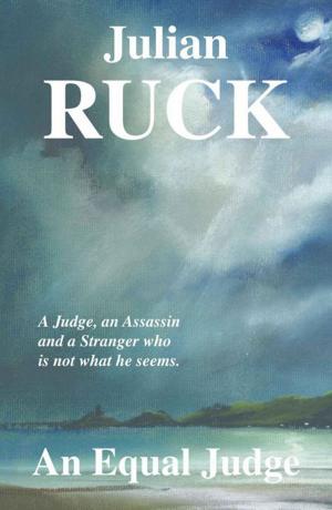 Cover of the book An Equal Judge by Julian Ruck