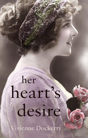 Cover of the book Her Heart's Desire by D.C.J. Wardle