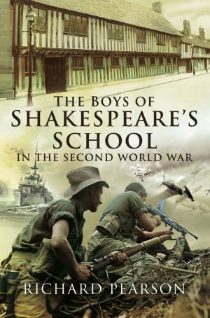Cover of the book The Boys of Shakespeare’s School in the Second World War by Denis Edwards