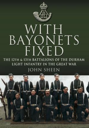 Book cover of With Bayonets Fixed