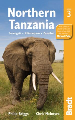 Cover of the book Northern Tanzania : Serengeti, Kilimanjaro, Zanzibar by Sophie Ibbotson, Max Lovell-Hoare