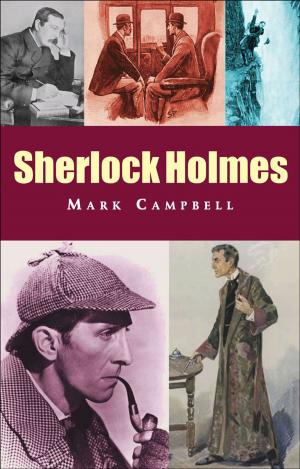 Cover of the book Sherlock Holmes by Mark Campbell
