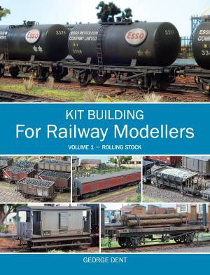 Cover of the book Kit Building for Railway Modellers by Nij Vyas