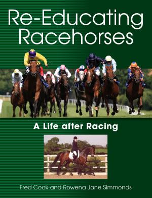 Cover of the book Re-Educating Racehorses by David Chalfen