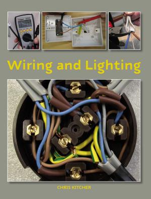 Cover of the book Wiring and Lighting by Chris Nelson, Demi Taylor
