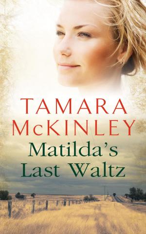 Cover of the book Matilda's Last Waltz by Cearúil Swords