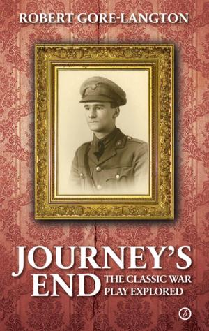 Cover of the book Journey's End: The Classic War Play Explored by Breach Theatre