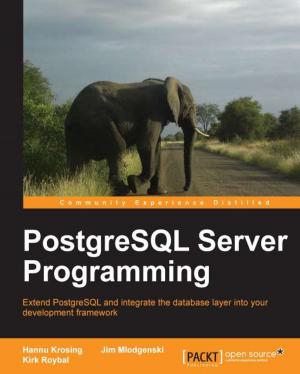 Cover of the book PostgreSQL Server Programming by Jacob Bevilacqua