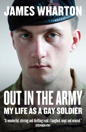 Cover of the book Out in the Army by James Delingpole