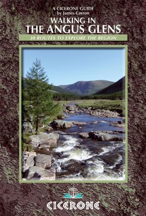 Cover of the book Walking in the Angus Glens by Jon Sparks, Chiz Dakin