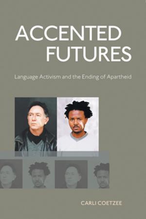 Cover of the book Accented Futures by Albie Sachs