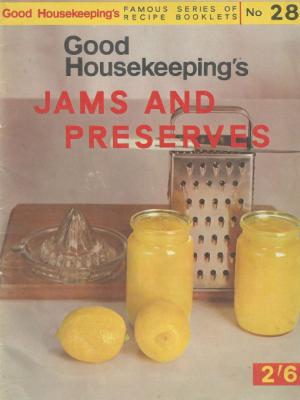 Cover of Good Housekeepings Jams & Preserves