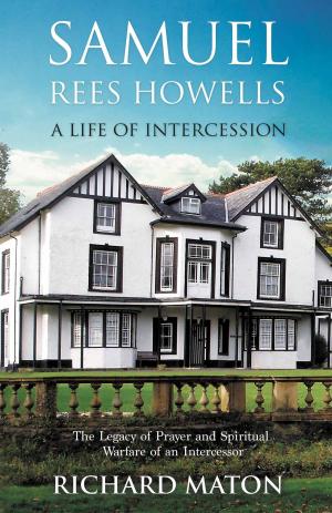Cover of the book Samuel Rees Howells, A Life of Intercession by Gates McKibbin
